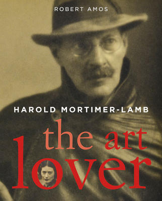Harold Mortimer-Lamb | The Art Lover