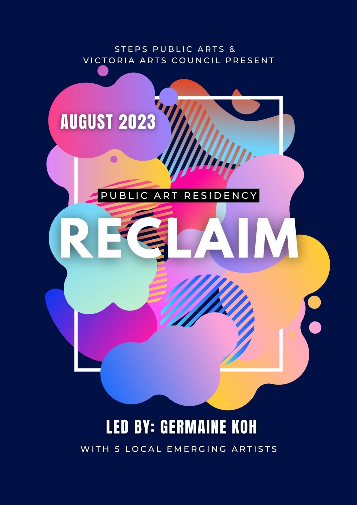 Reclaim Public Art Residency: Steps Public Arts and Victoria Arts Council